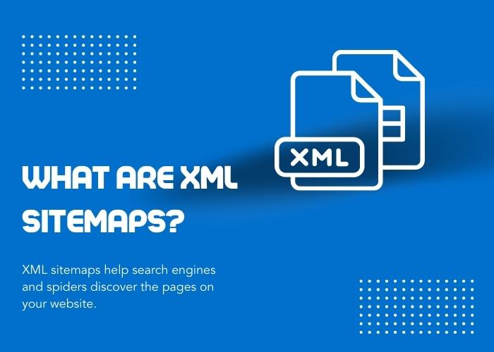 what are XML sitemaps?